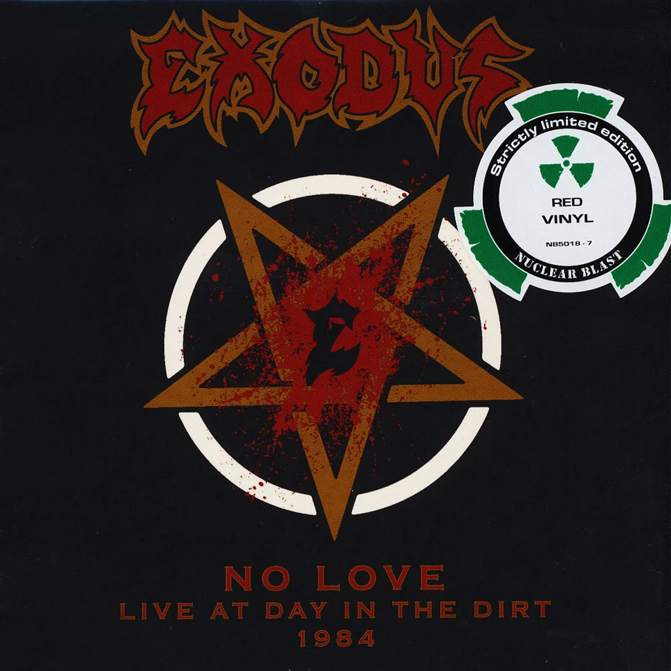 Exodus - No Love (Live At Day In The Dirt 1984) Red Vinyl Edition