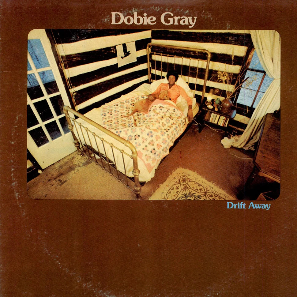 Dobie Gray - Drift Away