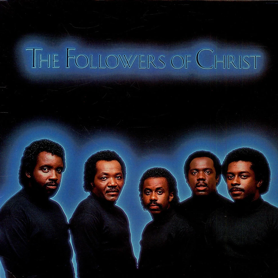 The Followers Of Christ - The Followers Of Christ