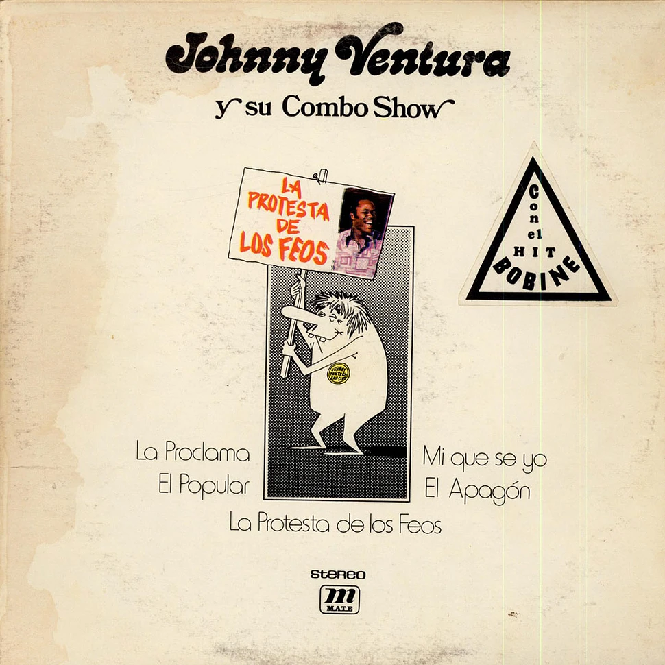 Johnny Ventura Y Su Combo - La Protesta De Los Feos