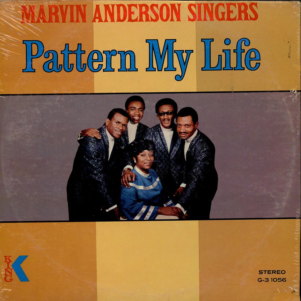 Marvin Anderson Singers - Pattern My Life