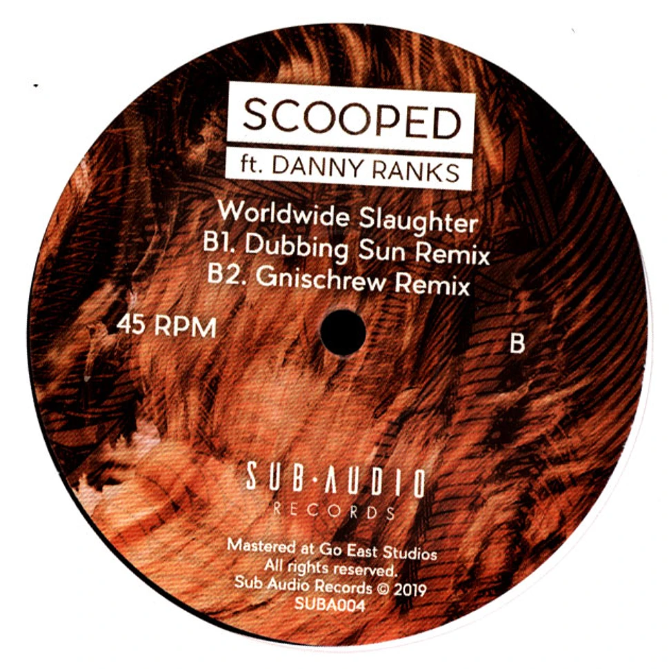 Scooped - Worldwide Slaughter Feat. Danny Ranks