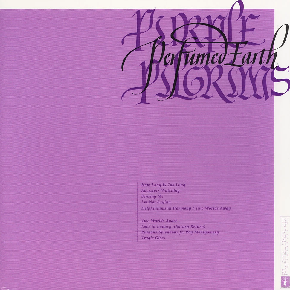 Purple Pilgrims - Perfumed Earth