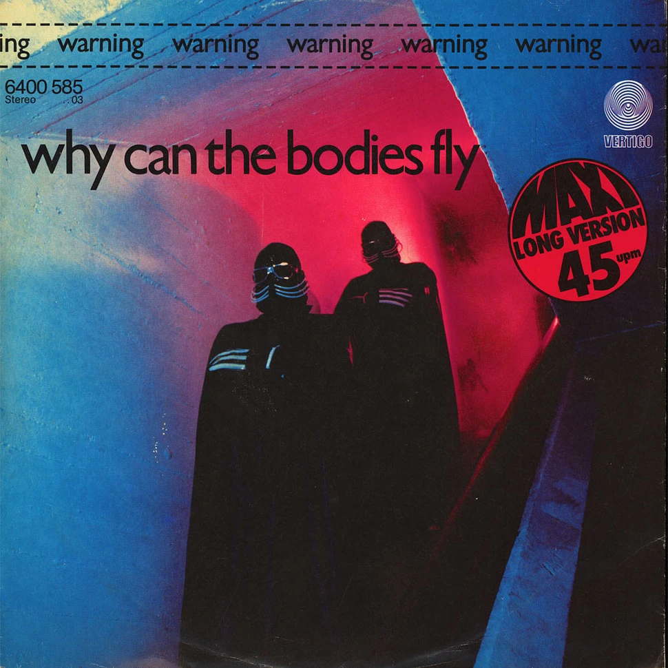 Warning - Why Can The Bodies Fly