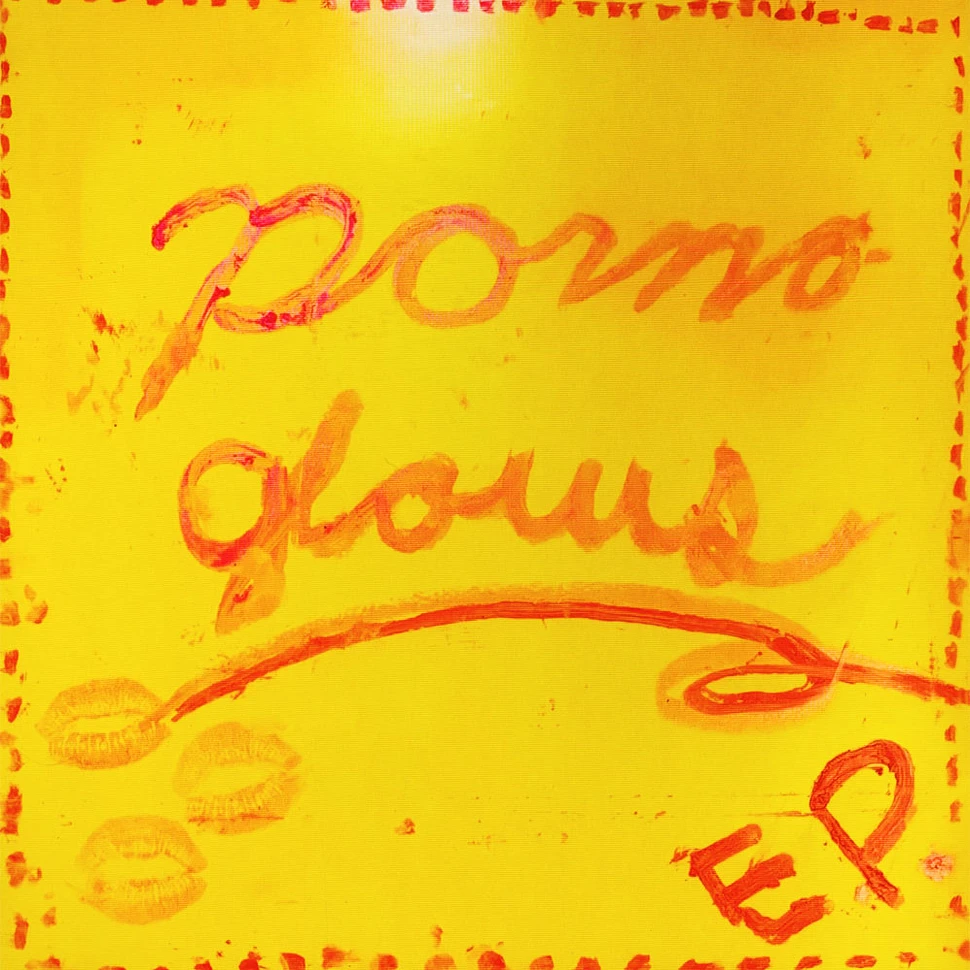 The Pornography Glows - 12" EP
