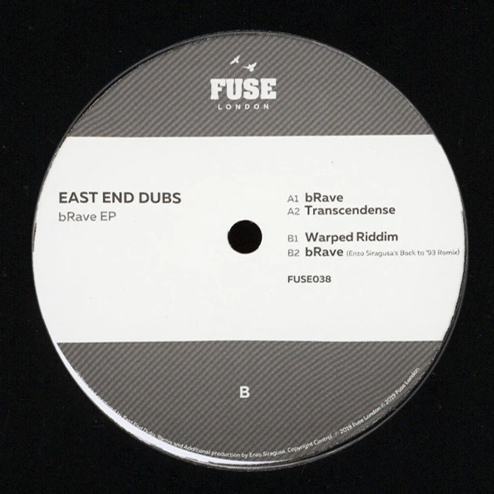 East End Dubs - bRave EP Enzo Siragusa Remix