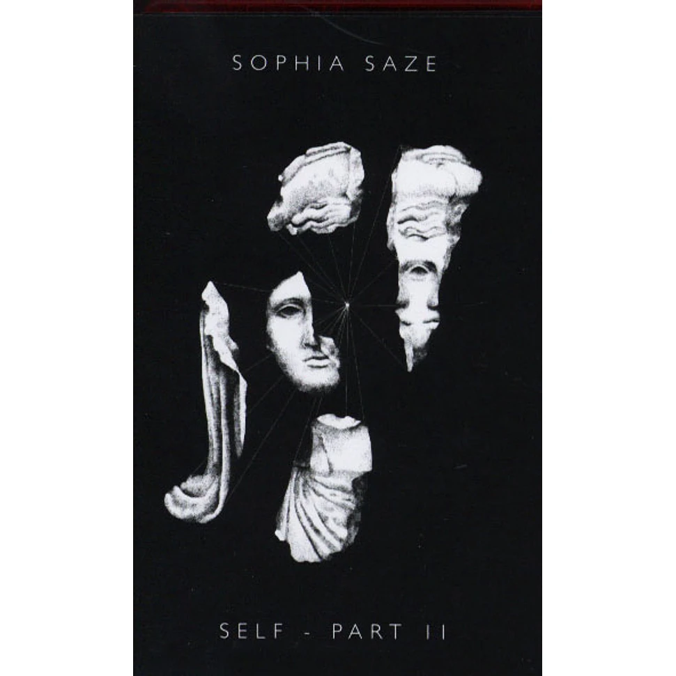 Sophia Saze - Self Part II
