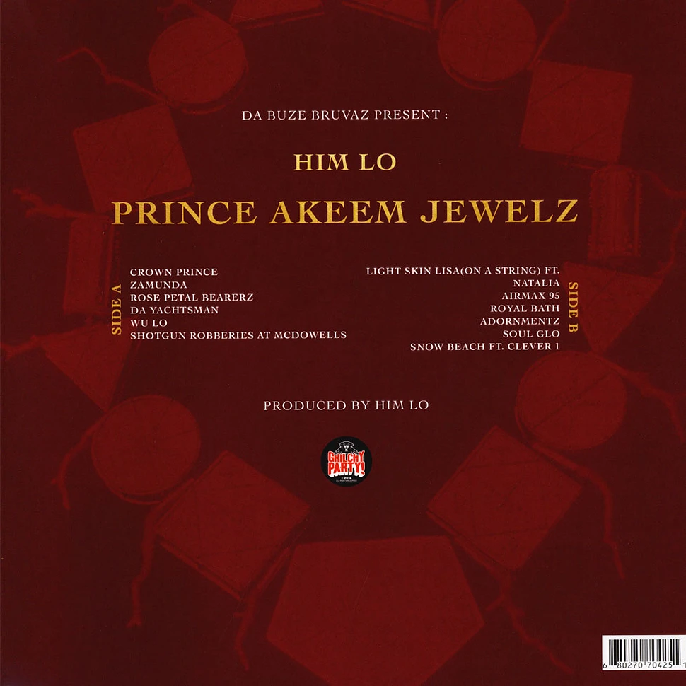 Him Lo (Da Buze Bruvaz) - Prince Akeem Jewelz Black Vinyl Edition