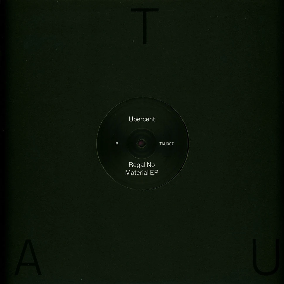 Upercent - Regal No Material EP