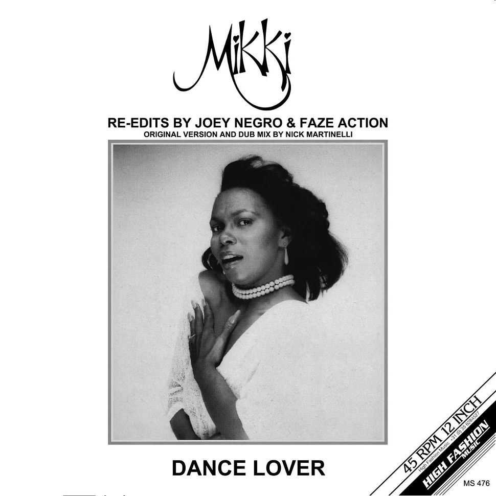 Mikki - Dance Lover Joey Negro & Faze One Edits White Vinyl Edition