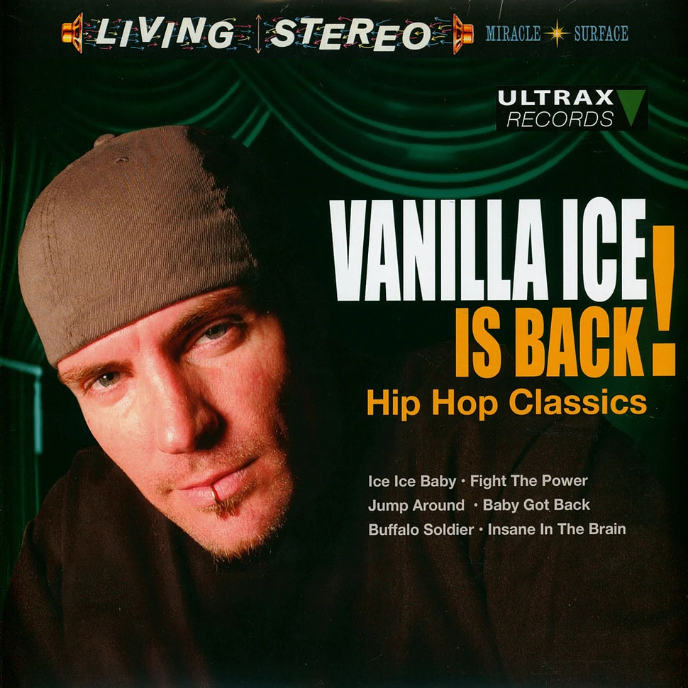 Vanilla Ice - Vanilla Ice Is Back! Hip Hop Classics