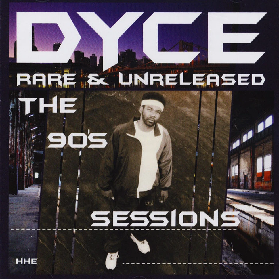 Dyce - Rare & Unreleased - The 90's Sessions