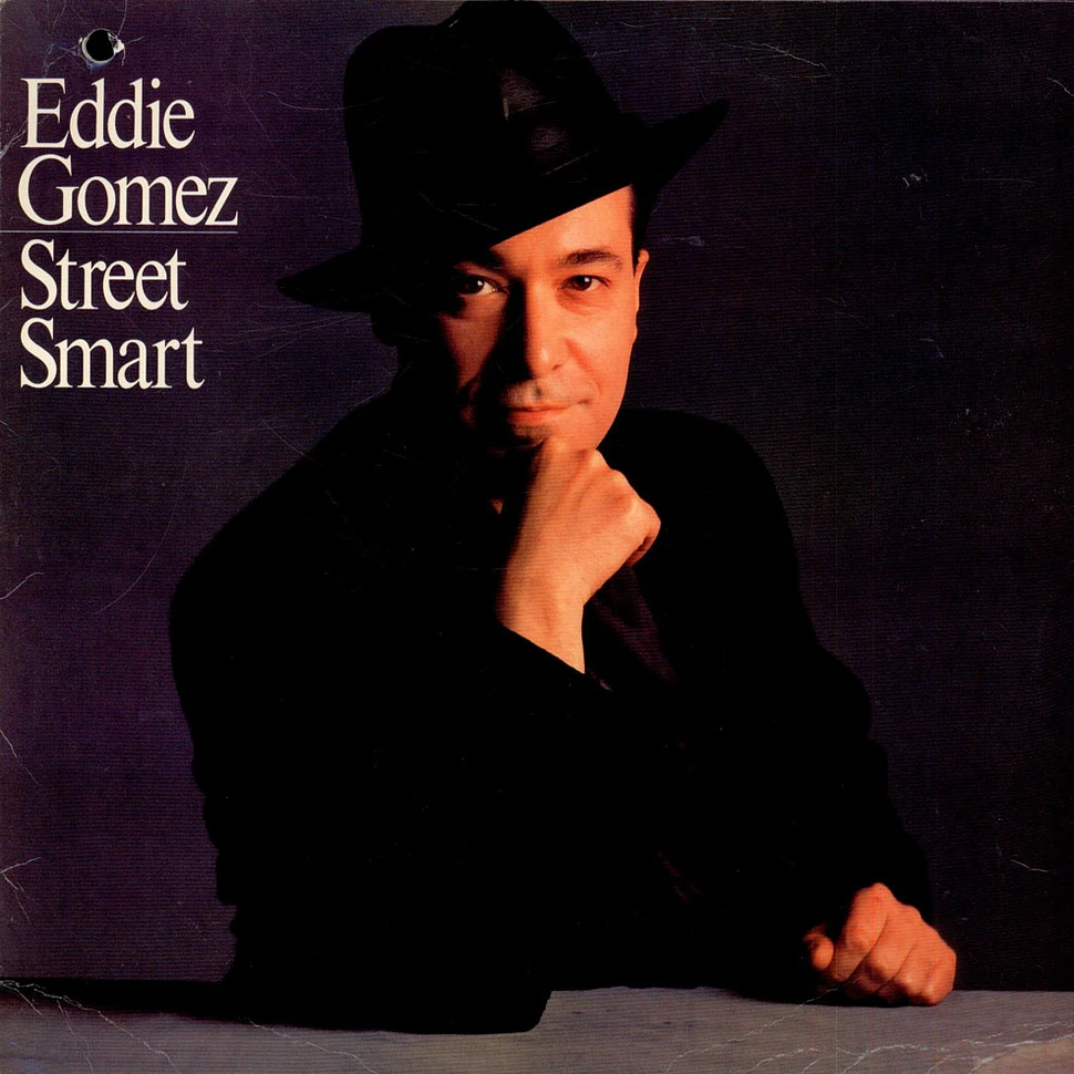 Eddie Gomez - Street Smart