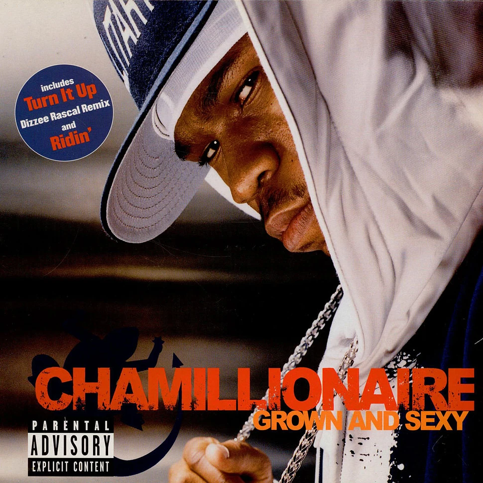 Chamillionaire - Grown & Sexy / Turn It Up