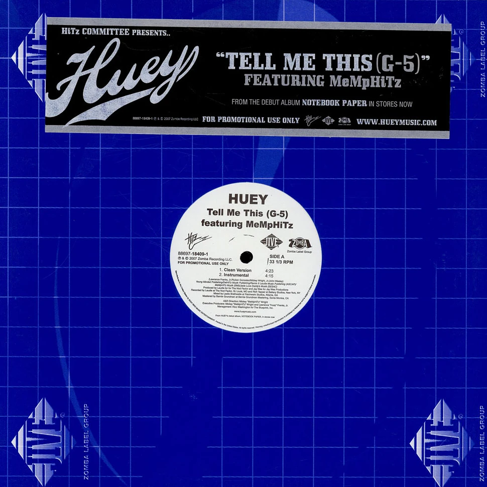 Huey Featuring MeMpHiTz - Tell Me This (G-5)