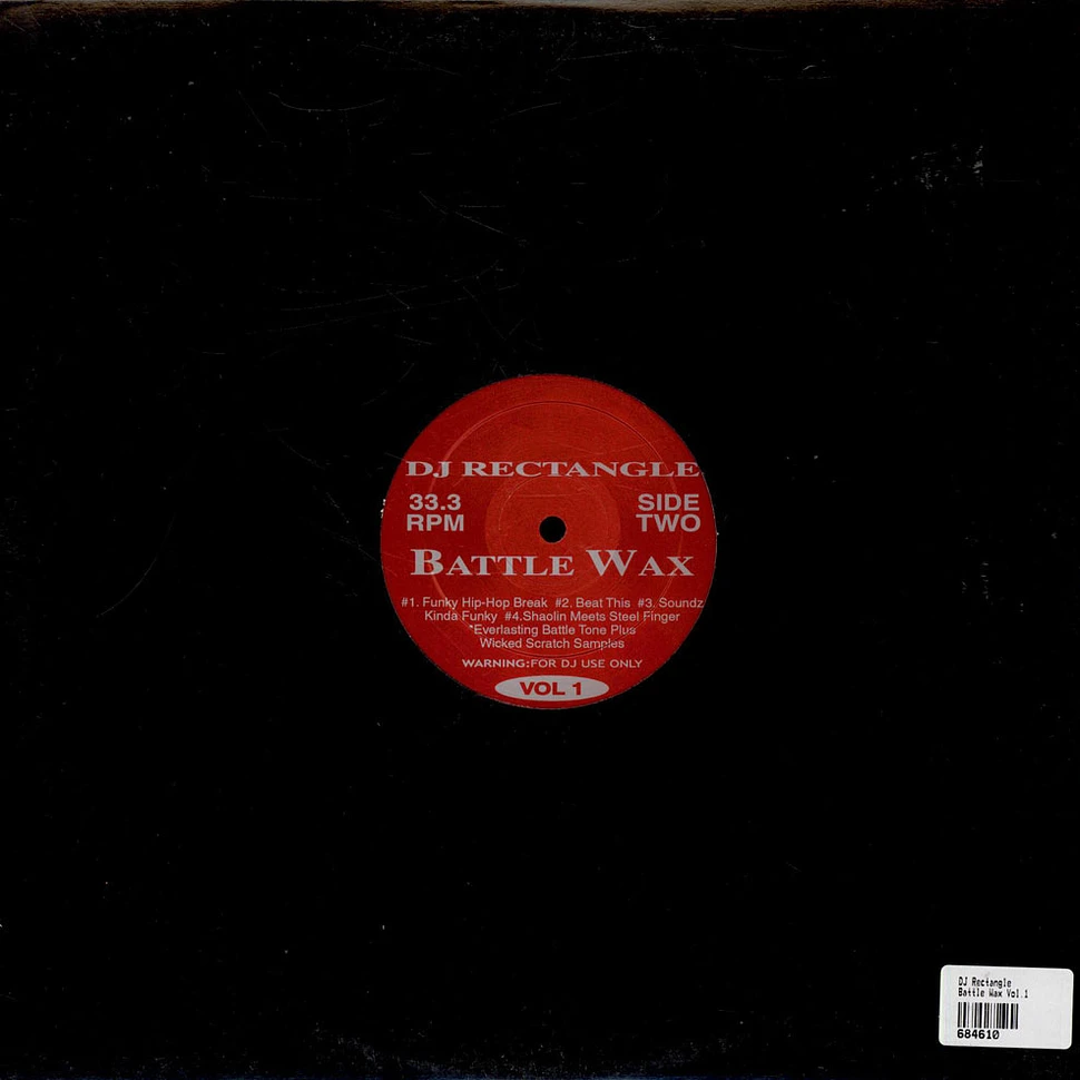 DJ Rectangle - Battle Wax Vol.1