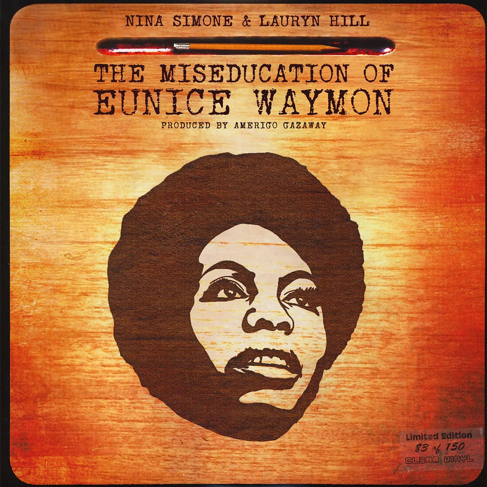Nina Simone & Lauryn Hill - The Miseducation Of Eunice Waymon Clear Vinyl Edition
