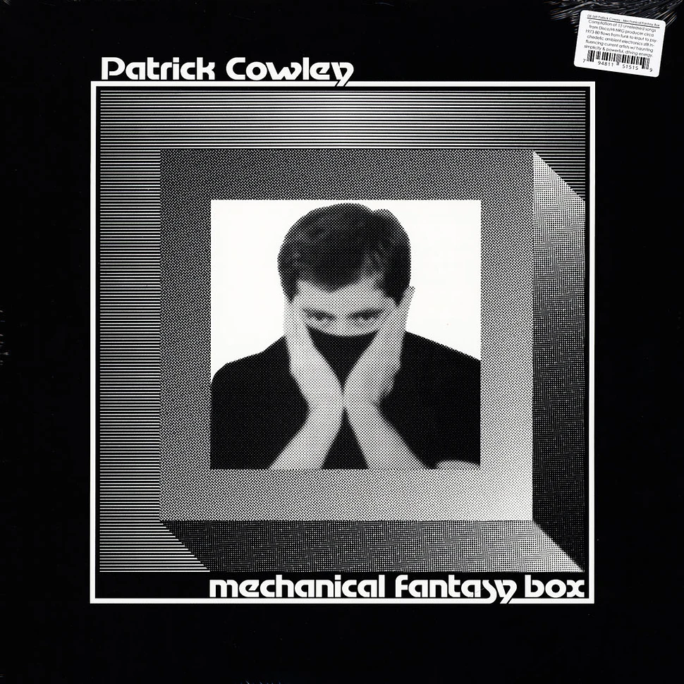Patrick Cowley - Mechanical Fantasy Box