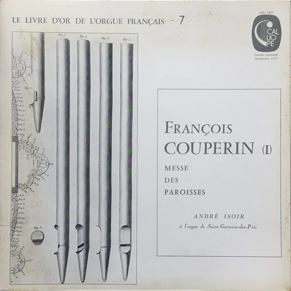 François Couperin, André Isoir - Messe Des Paroisses