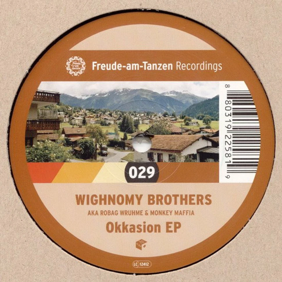 Wighnomy Brothers Aka Robag Wruhme & Monkey Maffia - Okkasion EP