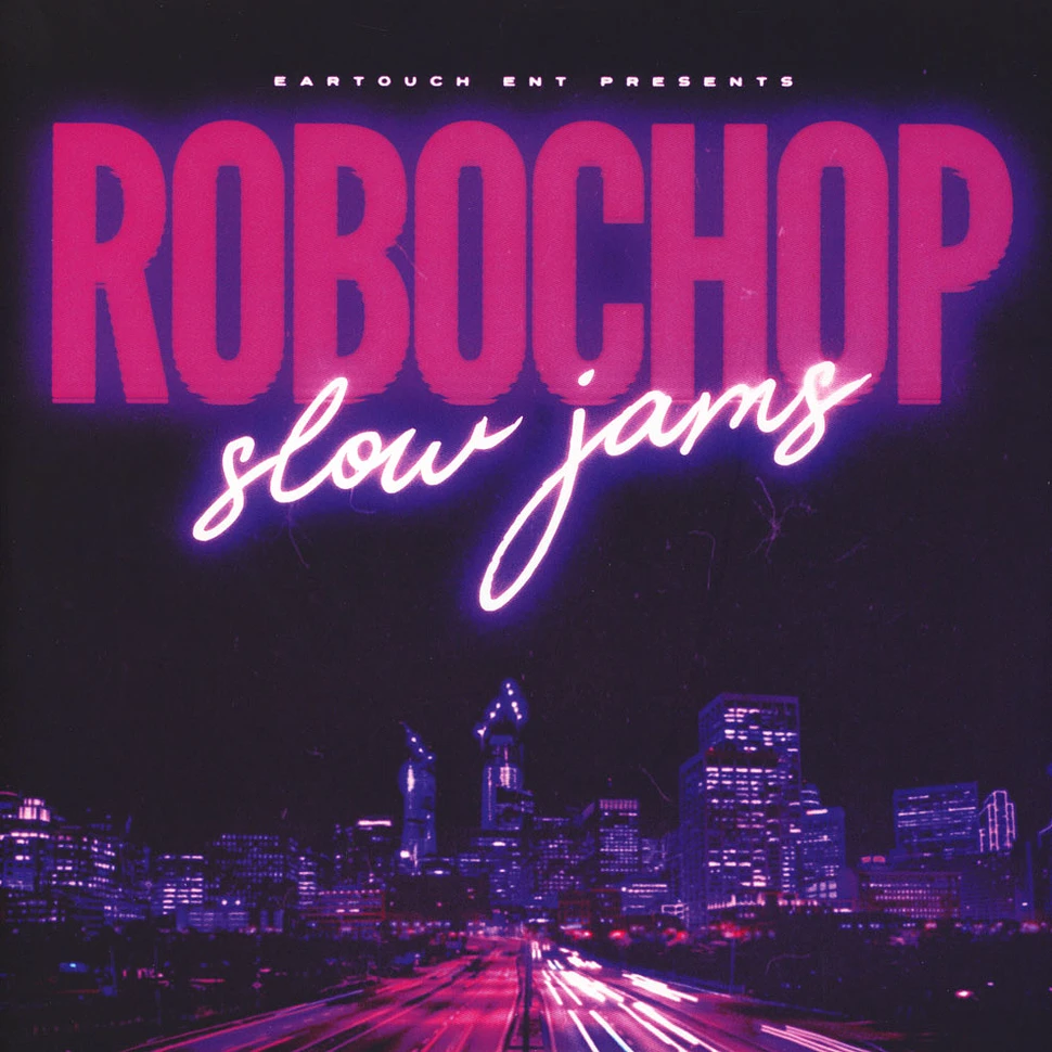 Robochop - Slow Jams