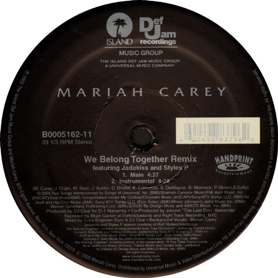 Mariah Carey Featuring Jadakiss And Styles P - We Belong Together (Remix)
