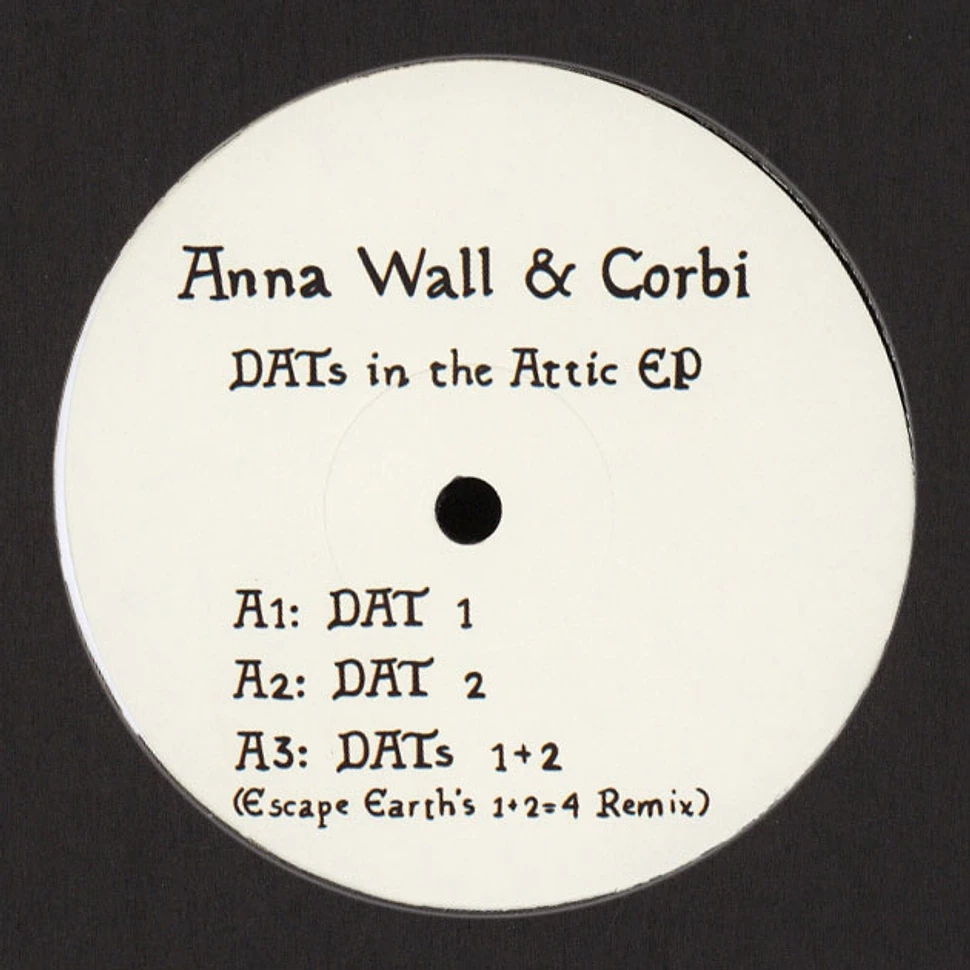 Anna Wall & Corbi - DATs In The Attic EP