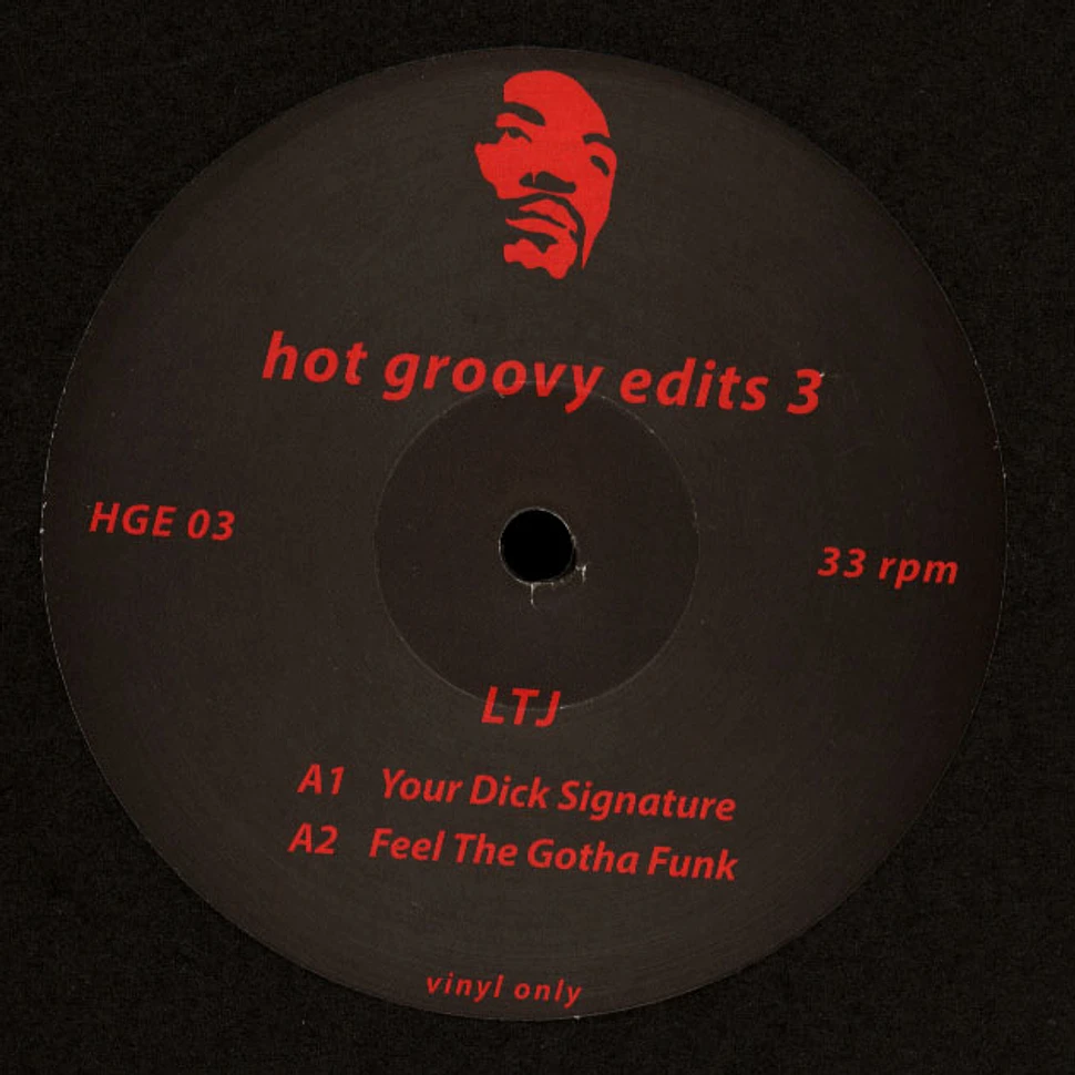 LTJ - Hot Groovy Edits Volume 3