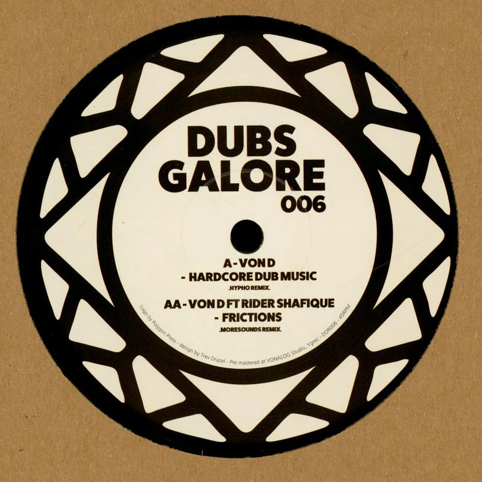 Von D - Dubs Galore Remixes Feat. Rider Shafique