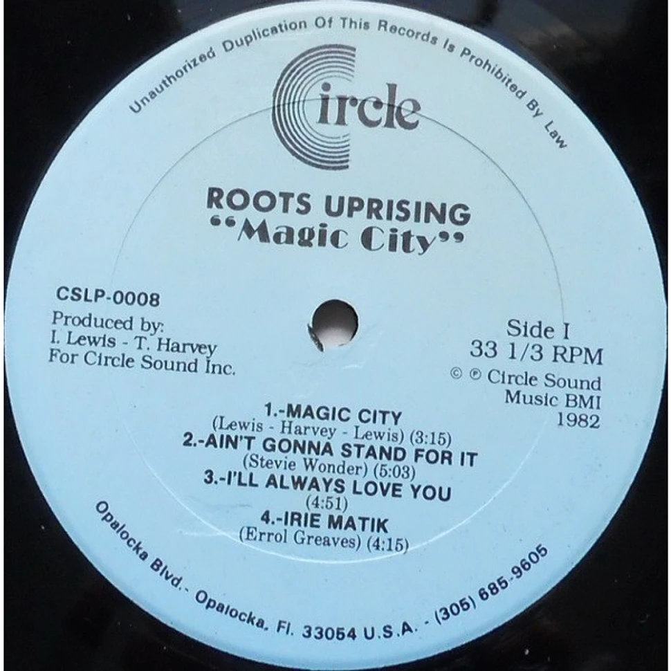 Roots Uprising - Magic City