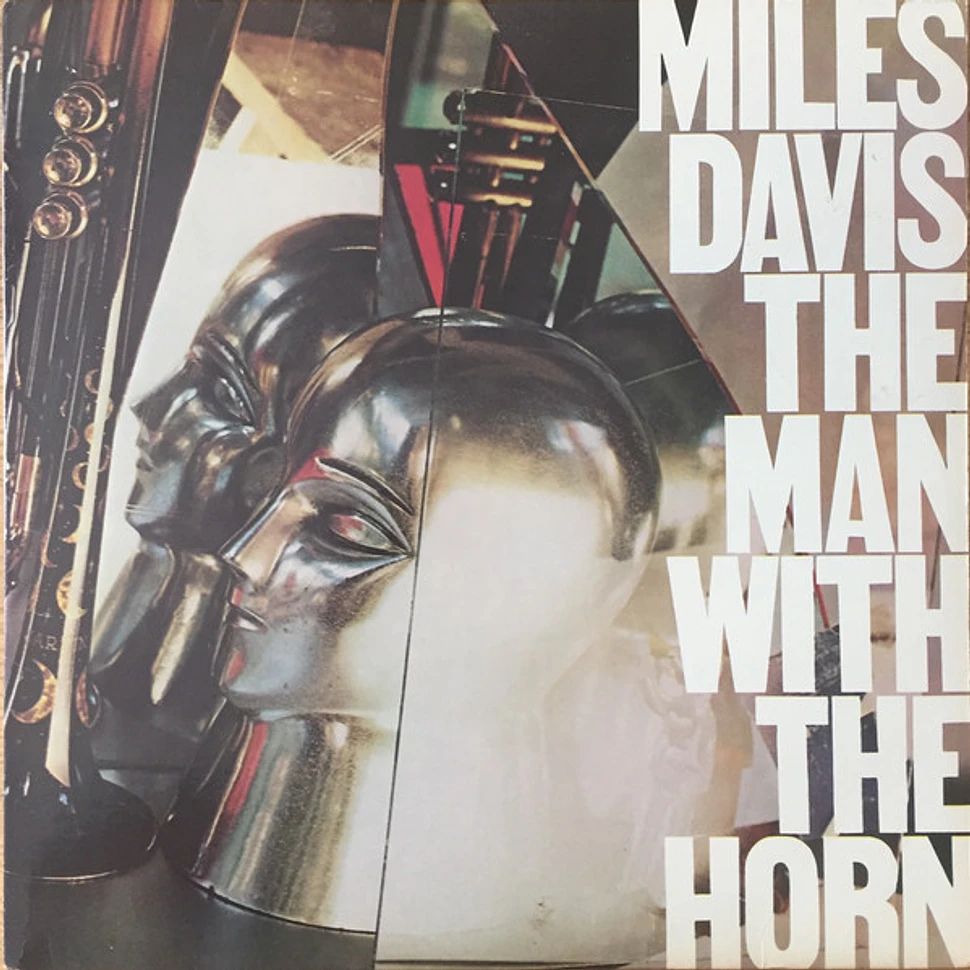 Miles Davis - The Man With The Horn