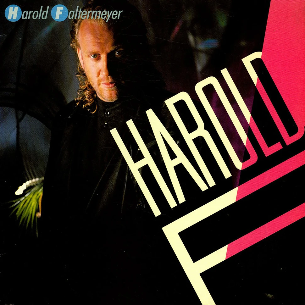 Harold Faltermeyer - Harold F