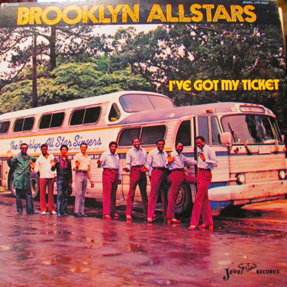 The Brooklyn Allstars - I've Got My Ticket