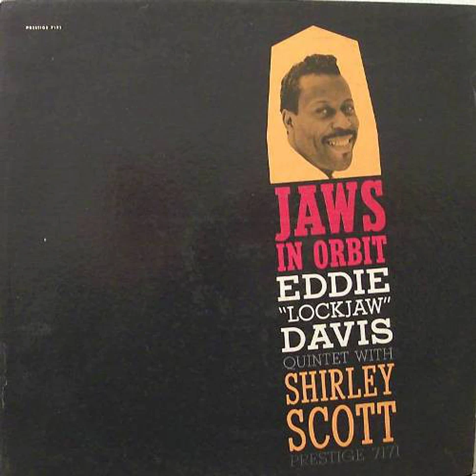 The Eddie "Lockjaw" Davis Quintet With Shirley Scott - Jaws In Orbit