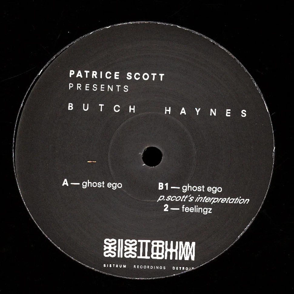 Patrice Scott - Patrice Scott Presents Butch Haynes