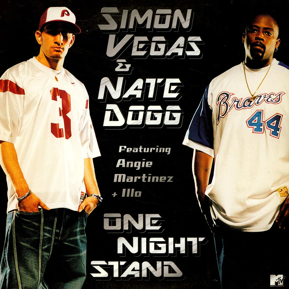 Simon Vegas & Nate Dogg Featuring Angie Martinez + Illo 77 - One Night Stand