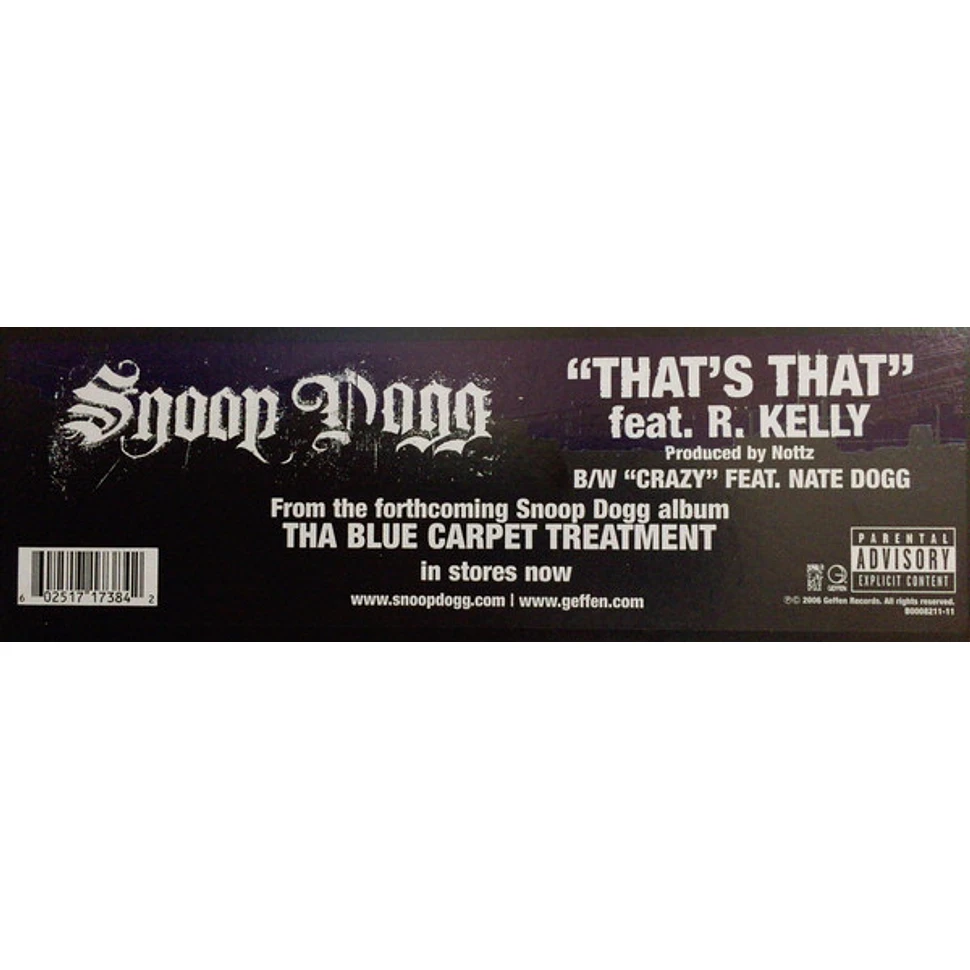 Snoop Dogg - That's That / Crazy