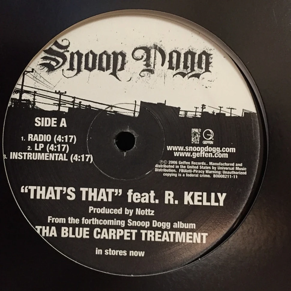 Snoop Dogg - That's That / Crazy