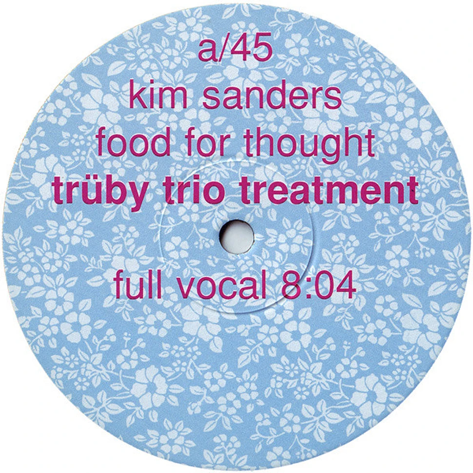 Kim Sanders - Food For Thought | Trüby Trio Treatment