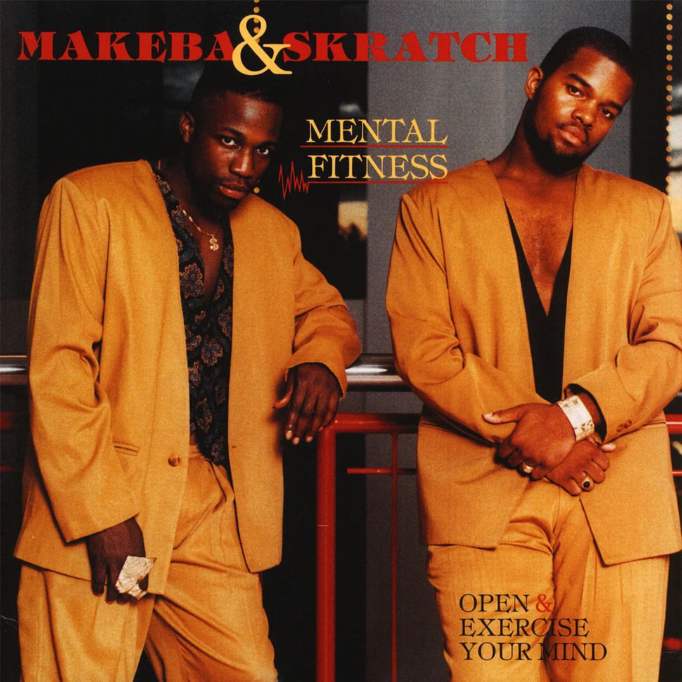 Makeba & Skratch - Mental Fitness