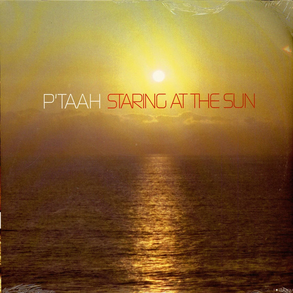 P'Taah - Staring At The Sun