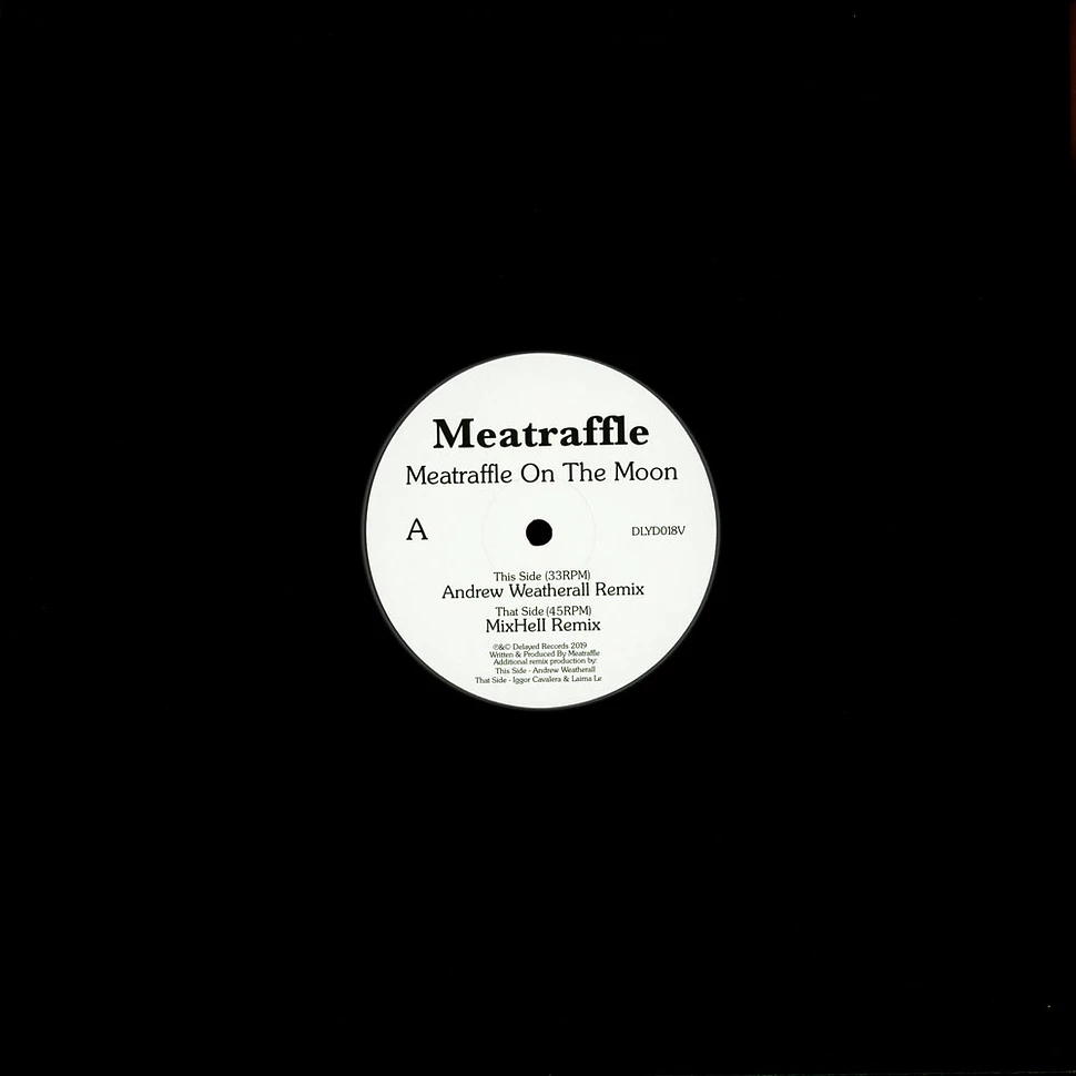 Meatraffle - Meatraffle On The Moon (Remixes)