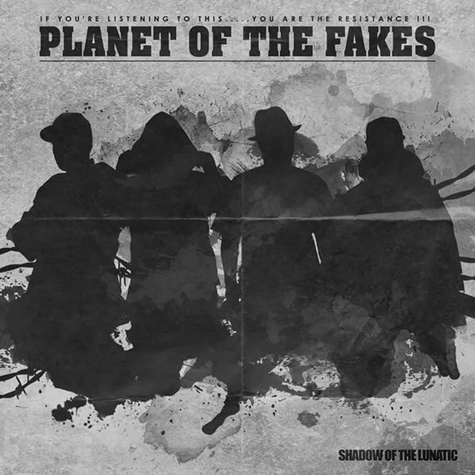 Planet Of The Fakes - Shadow Of The Lunatic