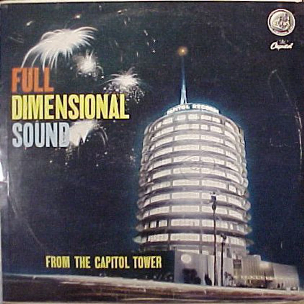 V.A. - Full Dimensional Sound: From The Capitol Tower