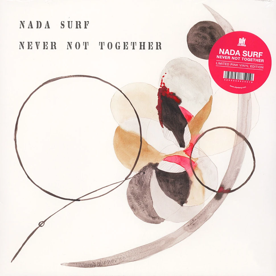 Nada Surf - Never Not Together Pink Vinyl Edition