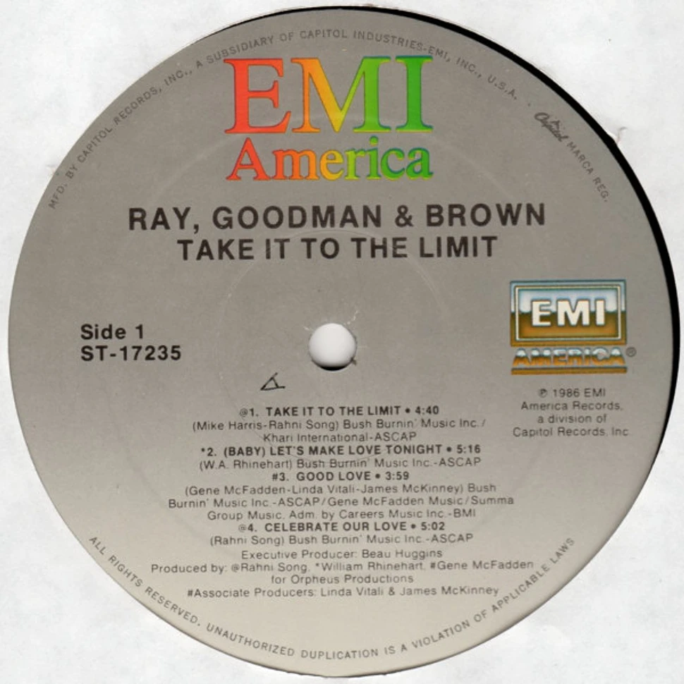 Ray, Goodman & Brown - Take It To The Limit