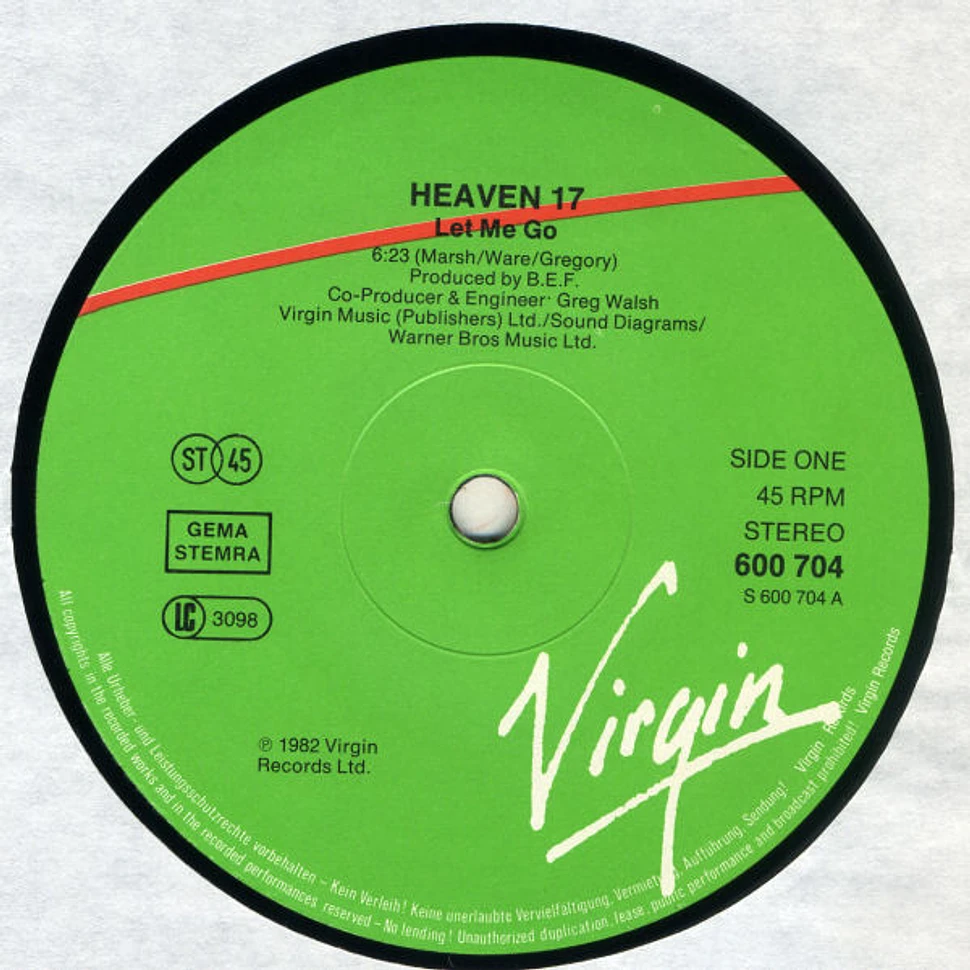 Heaven 17 - Let Me Go!