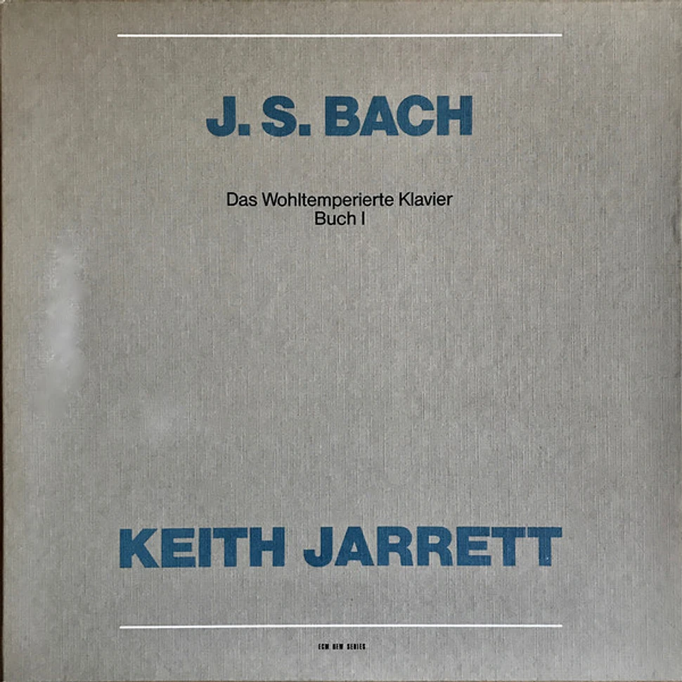 Johann Sebastian Bach, Keith Jarrett - Das Wohltemperierte Klavier Buch I