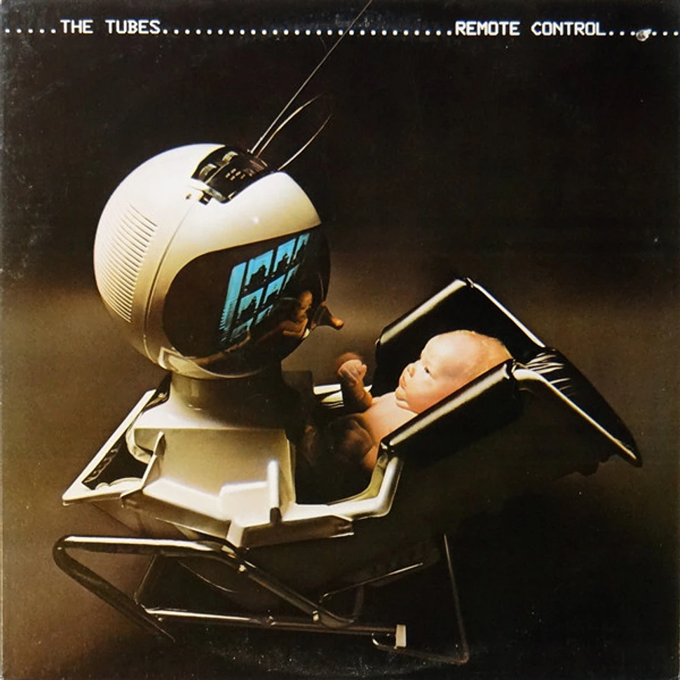 The Tubes - Remote Control