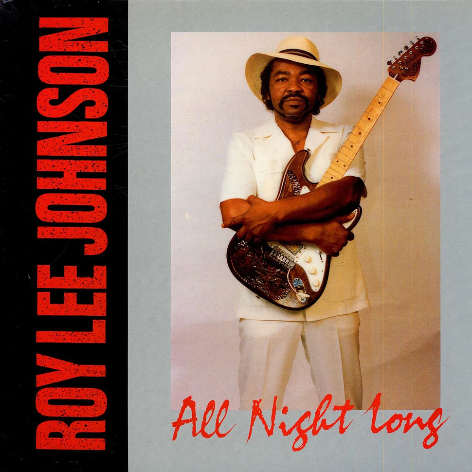 Roy Lee Johnson - All Night Long